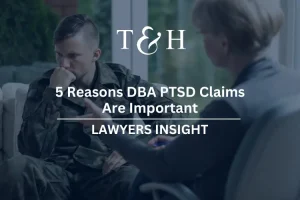 5 Reasons DBA PTSD Claims Are Important