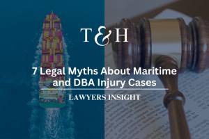 7 Legal Myths About Maritime and DBA Injury Cases