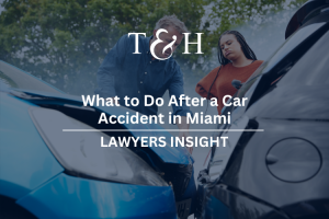 What to Do After a Car Accident in Miami
