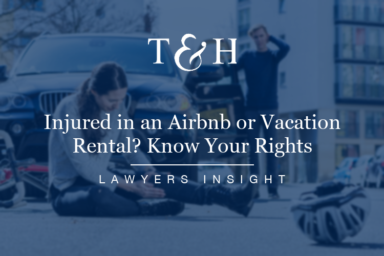Injured in an Airbnb or Vacation Rental? Know Your Rights