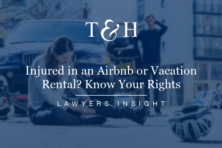 Injured in an Airbnb or Vacation Rental? Know Your Rights