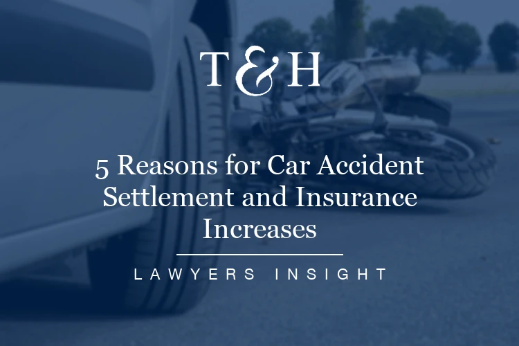 5 Reasons for Car Accident Settlements & Insurance Increases in North Miami/Aventura Law