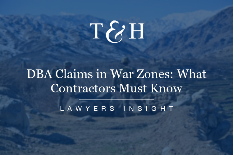 DBA Claims in War Zones: What Contractors Must Know
