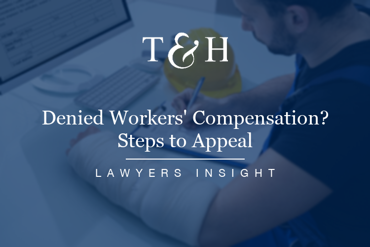 Denied Workers' Compensation? Steps to Appeal & Get Benefits