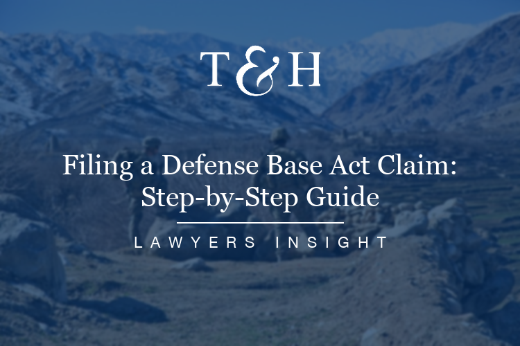 Filing a Defense Base Act Claim: Step-by-Step Guide
