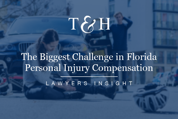 The Biggest Challenge in Florida Personal Injury Compensation.
